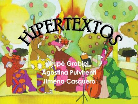 Irupé Grabiel Agostina Pulvirenti Jimena Casquero