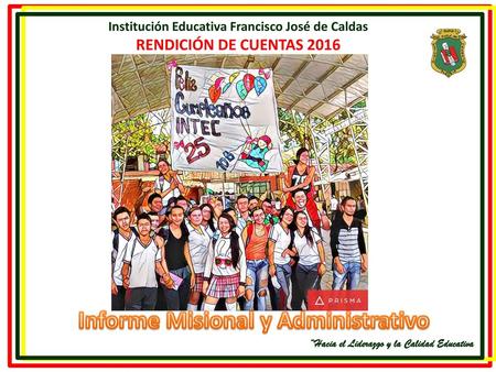 Informe Misional y Administrativo