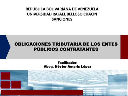 REPÚBLICA BOLIVARIANA DE VENEZUELA UNIVERSIDAD RAFAEL BELLOSO CHACIN