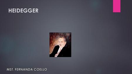 HEIDEGGER MST. FERNANDA COELLO.