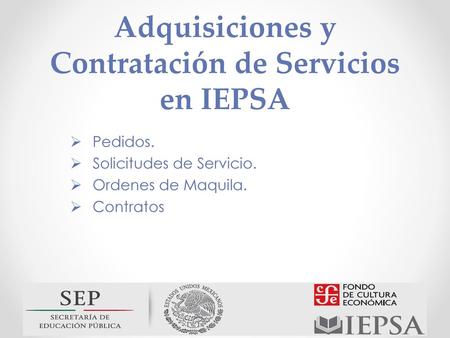 Adquisiciones y Contratación de Servicios en IEPSA