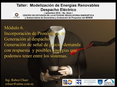 Taller:  Modelización de Energías Renovables  Despacho Eléctrico