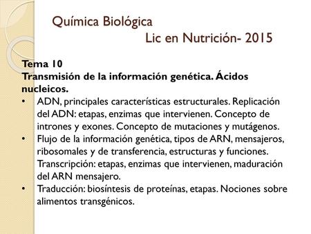 Química Biológica Lic en Nutrición- 2015