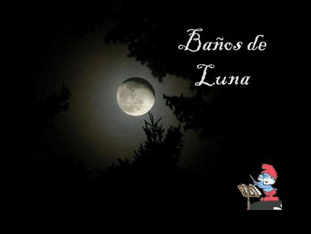 Baños de Luna.