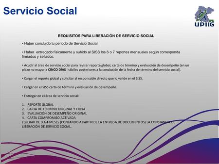REQUISITOS PARA LIBERACIÓN DE SERVICIO SOCIAL