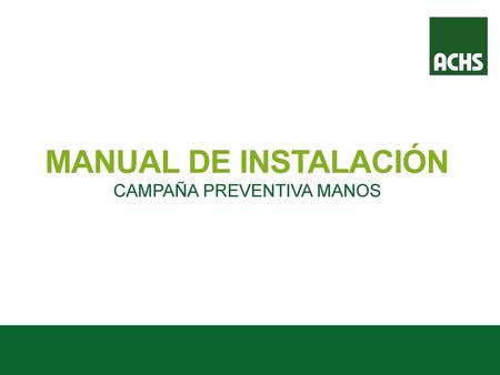 CAMPAÑA PREVENTIVA MANOS