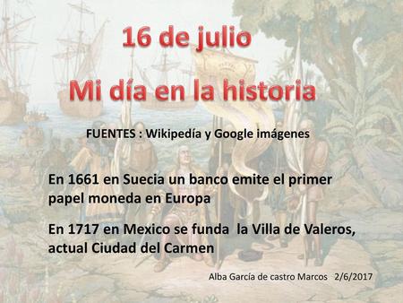 16 de julio Mi día en la historia