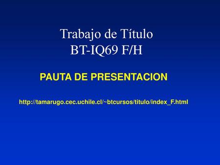 Trabajo de Título BT-IQ69 F/H