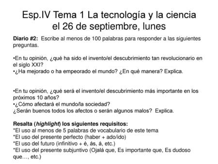 Esp.IV Tema 1 La tecnología y la ciencia el 26 de septiembre, lunes