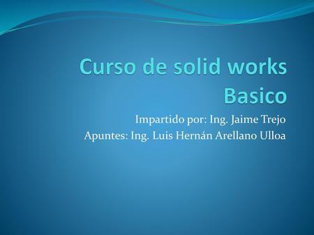 Curso de solid works Basico