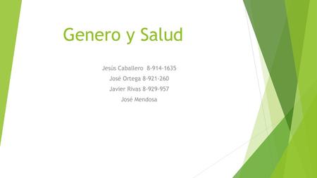 Genero y Salud Jesús Caballero José Ortega