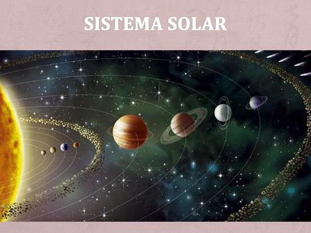 SISTEMA SOLAR.