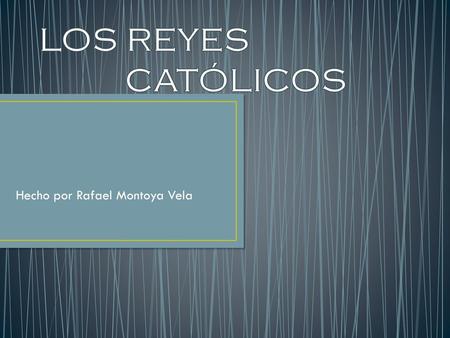 Hecho por Rafael Montoya Vela