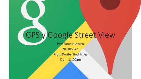 GPS y Google Street View