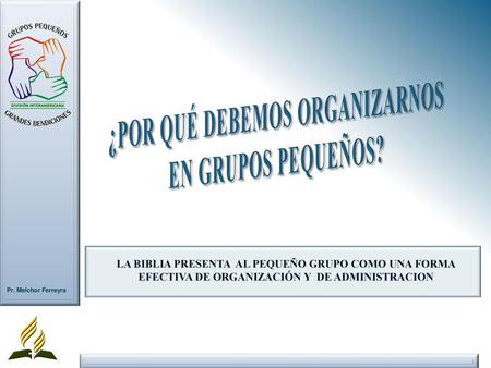 ¿POR QUÉ DEBEMOS ORGANIZARNOS