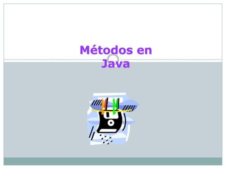 Métodos en Java.