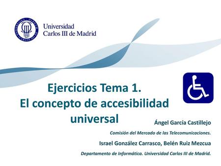 Ejercicios Tema 1. El concepto de accesibilidad universal