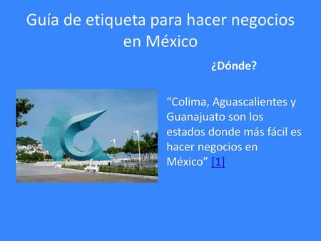 Guía de etiqueta para hacer negocios en México