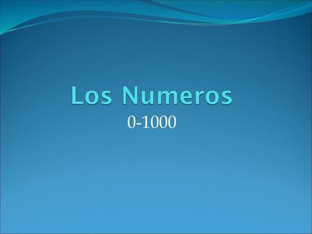 Los Numeros 0-1000.