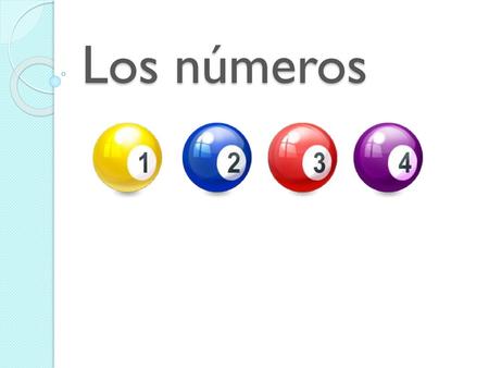 Los números.