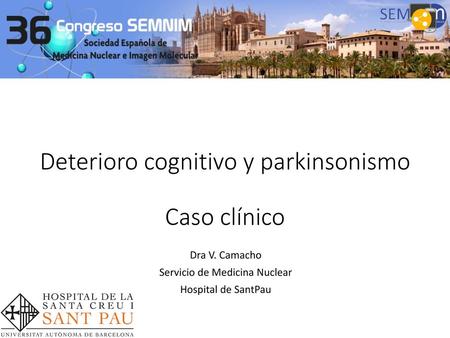 Deterioro cognitivo y parkinsonismo Caso clínico