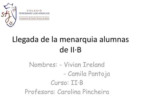Llegada de la menarquia alumnas de II·B