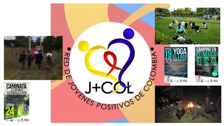 La Red de Jóvenes Positivos de Colombia (J+COL) es una organización no gubernamental a nivel nacional donde convergen adolescentes y jóvenes entre 14 y.
