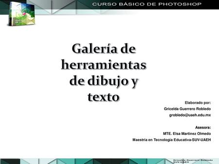 Galería de herramientas de dibujo y texto