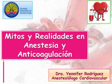 Dra. Yennifer Rodríguez Anestesiólogo Cardiovascular