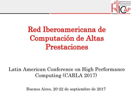 Red Iberoamericana de Computación de Altas Prestaciones