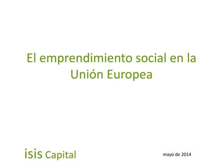 El emprendimiento social en la Unión Europea