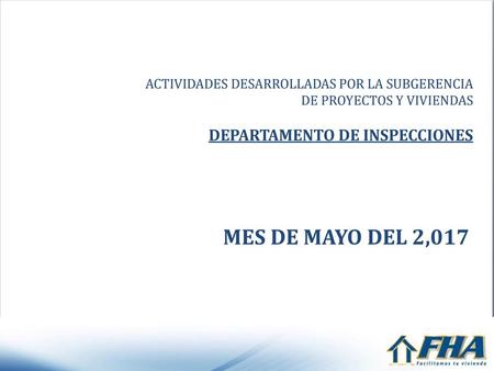 MES DE MAYO DEL 2,017 DEPARTAMENTO DE INSPECCIONES