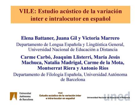 VILE: Estudio acústico de la variación inter e intralocutor en español