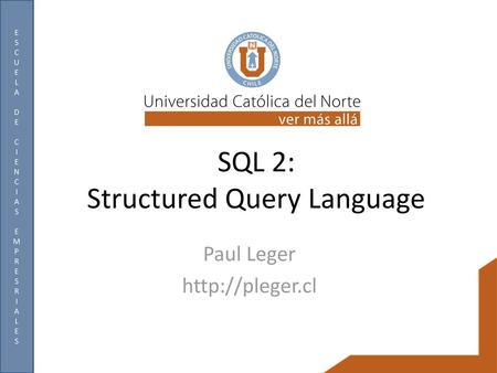 SQL 2: Structured Query Language