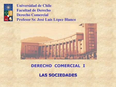 Universidad de Chile Facultad de Derecho Derecho Comercial