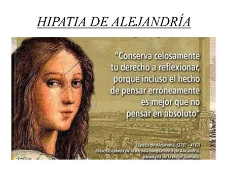 HIPATIA DE ALEJANDRÍA.