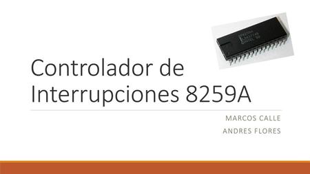 Controlador de Interrupciones 8259A