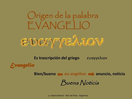 Origen de la palabra EVANGELIO