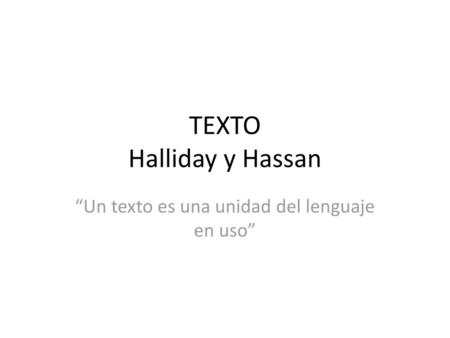 TEXTO Halliday y Hassan