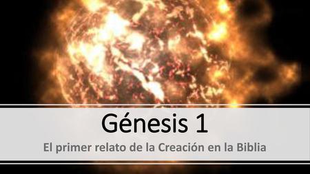 El primer relato de la Creación en la Biblia
