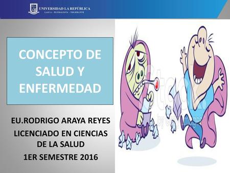 CONCEPTO DE SALUD Y ENFERMEDAD