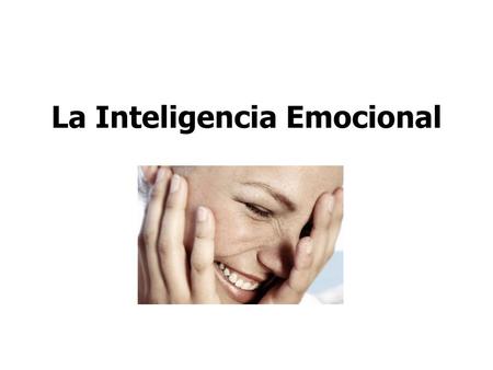 La Inteligencia Emocional