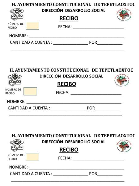 RECIBO RECIBO RECIBO H. AYUNTAMIENTO CONSTITUCIONAL DE TEPETLAOXTOC