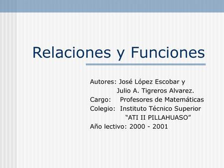 Relaciones y Funciones
