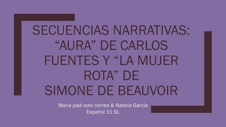 Maria josé soto correa & Natalia García Español 11 SL
