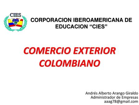 COMERCIO EXTERIOR COLOMBIANO