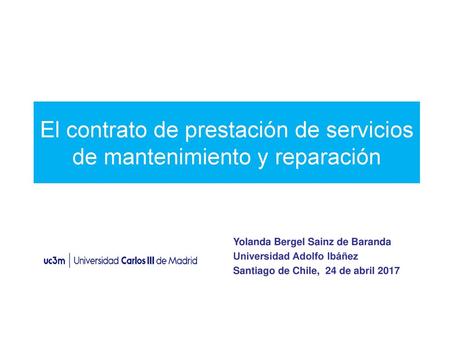 El contrato de prestación de servicios de mantenimiento y reparación