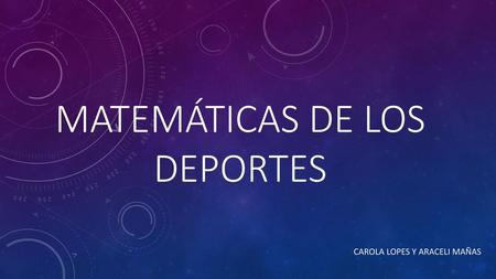 MATEMÁTICAS DE LOS DEPORTES