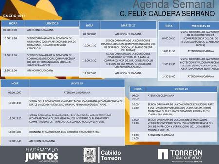 Agenda Semanal C. FELIX CALDERA SERRANO Cabildo Torreón ENERO 2017