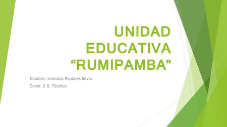 UNIDAD EDUCATIVA “RUMIPAMBA”
